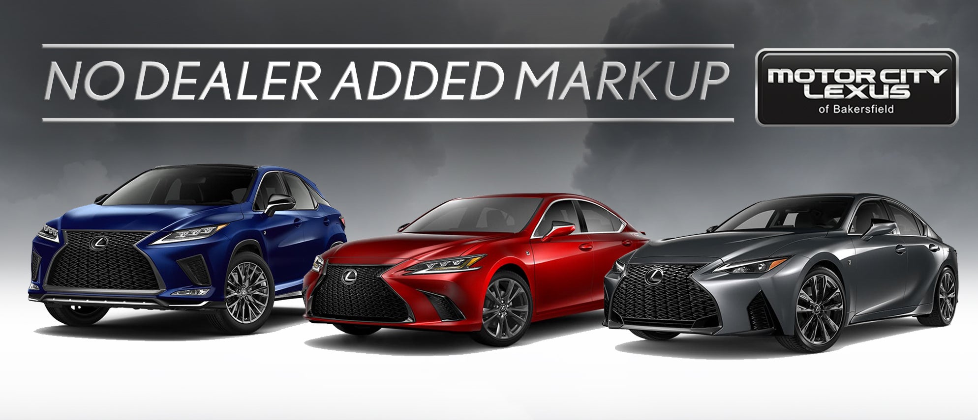 No Dealer Added Mark-Up on new Lexus models